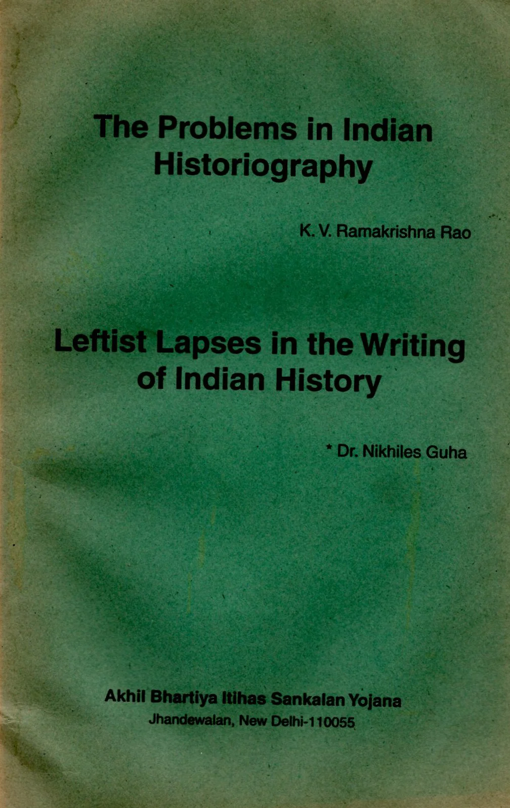 The Problems in indian Histriography By. K.V.R. Rao